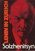 The best books on The Russian Revolution - Lenin in Zurich by Aleksandr Solzhenitsyn The best books on The Russian Revolution - Lenin in Zurich by Aleksandr Solzhenitsyn