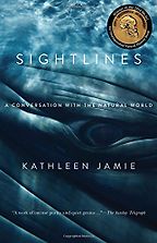 Sightlines by Kathleen Jamie Sightlines by Kathleen Jamie