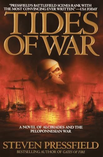 Tides of War: A Novel by Steven Pressfield