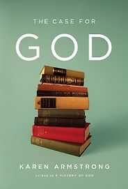 The best books on How To Be Happy - The Case for God by Karen Armstrong The best books on How To Be Happy - The Case for God by Karen Armstrong