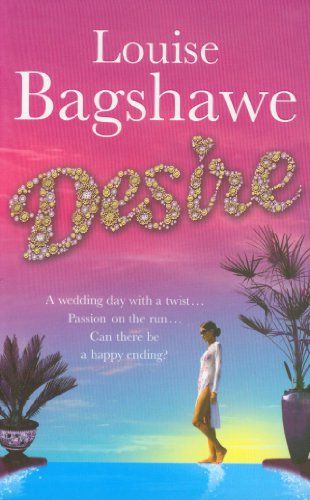 Desire by Louise Bagshawe
