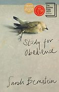 The Best Novels of 2023: The Booker Prize Shortlist - Study for Obedience by Sarah Bernstein The Best Novels of 2023: The Booker Prize Shortlist - Study for Obedience by Sarah Bernstein