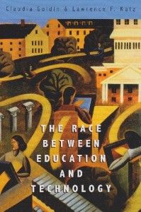 The best books on Income Inequality - The Race between Education and Technology by Claudia Goldin and Lawrence F Katz