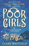 The Best Adventure Novels: The 2026 Wilbur Smith Prize - Poor Girls by Clare Whitfield The Best Adventure Novels: The 2026 Wilbur Smith Prize - Poor Girls by Clare Whitfield