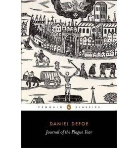 The Best Books to Read in Quarantine - A Journal of the Plague Year by Daniel Defoe