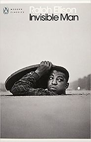 The Best 20th-Century American Novels - Invisible Man by Ralph Ellison The Best 20th-Century American Novels - Invisible Man by Ralph Ellison