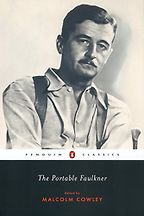 The Best William Faulkner Books - The Portable Faulkner by Malcolm Cowley (editor) & William Faulkner