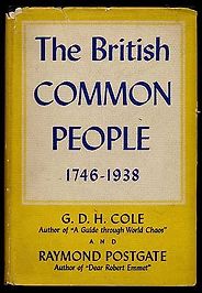 The best books on Britishness - The British Common People by GDH Cole and Raymond Postgate The best books on Britishness - The British Common People by GDH Cole and Raymond Postgate