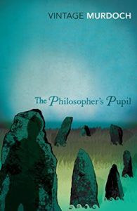 The Best Iris Murdoch Books - The Philosopher's Pupil by Iris Murdoch