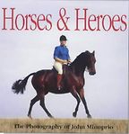 The best books on The Equestrian Life - Horses and Heroes by John Minoprio The best books on The Equestrian Life - Horses and Heroes by John Minoprio