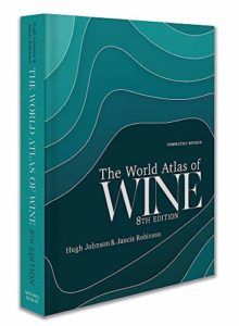The best books on Wine - World Atlas of Wine by Hugh Johnson and Jancis Robinson