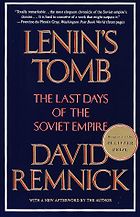 The best books on Soviet Law - Lenin's Tomb by David Remnick
