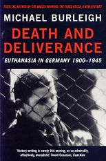 The best books on Hitler - Death and Deliverance by Michael Burleigh