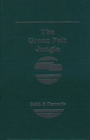 The best books on Las Vegas - The Green Felt Jungle by Ed Reid and Ovid Demaris The best books on Las Vegas - The Green Felt Jungle by Ed Reid and Ovid Demaris