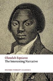 The best books on Race and Slavery - The Interesting Narrative by Olaudah Equiano The best books on Race and Slavery - The Interesting Narrative by Olaudah Equiano