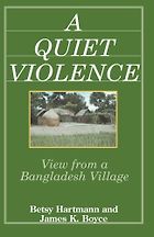 The best books on Rural Women in the Developing World - A Quiet Violence: View from a Bangladesh Village by Betsy Hartmann and James K Boyce