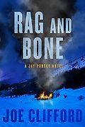 The Best Thrillers of 2020 - Rag and Bone by Joe Clifford