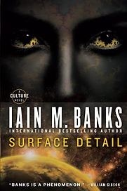 Surface Detail by Iain M Banks Surface Detail by Iain M Banks