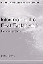 The Best Philosophy of Science Books - Inference to the Best Explanation by Peter Lipton The Best Philosophy of Science Books - Inference to the Best Explanation by Peter Lipton