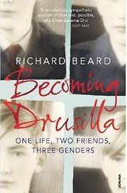 Becoming Drusilla by Richard Beard Becoming Drusilla by Richard Beard