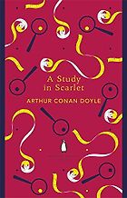 The Best Sherlock Holmes Books - A Study in Scarlet by Sir Arthur Conan Doyle