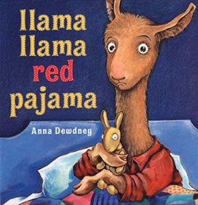 Books To Help Children Overcome Anxiety - Llama Llama Red Pajama by Anna Dewdney