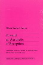 Reading the Romantics - Toward an Aesthetic of Reception by Hans Robert Jauss