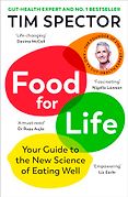 Self-Help Books for 2025 - Food for Life: Your Guide to the New Science of Eating Well by Tim Spector Self-Help Books for 2025 - Food for Life: Your Guide to the New Science of Eating Well by Tim Spector