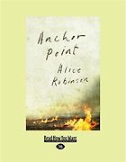 The Best Cli-Fi Books - Anchor Point by Alice Robinson