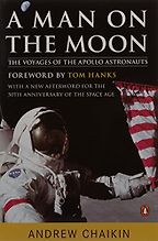 The best books on Cosmology - A Man on the Moon by Andrew Chaikin The best books on Cosmology - A Man on the Moon by Andrew Chaikin