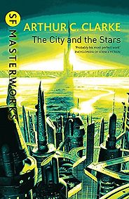 The Best Books by Arthur C. Clarke - The City and the Stars by Arthur C. Clarke The Best Books by Arthur C. Clarke - The City and the Stars by Arthur C. Clarke