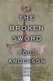 The Best Fairy Books for Adults - The Broken Sword by Poul Anderson The Best Fairy Books for Adults - The Broken Sword by Poul Anderson
