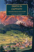 The Best Wartime Mystery Books - Death in Captivity: A Second World War Mystery by Michael Gilbert