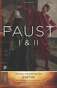The Best Goethe Books - Faust I & II by Johann Wolfgang von Goethe