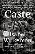 The best books on United States - Caste: The Origins of Our Discontents by Isabel Wilkerson