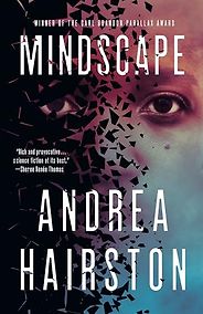 The Best Alien Invasion Books - Mindscape by Andrea Hairston The Best Alien Invasion Books - Mindscape by Andrea Hairston