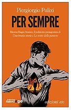The Best Italian Crime Fiction - Per sempre by Piergiorgio Pulixi The Best Italian Crime Fiction - Per sempre by Piergiorgio Pulixi