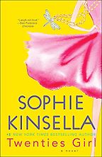 Twenties Girl by Sophie Kinsella Twenties Girl by Sophie Kinsella