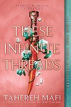 These Infinite Threads by Tahereh Mafi These Infinite Threads by Tahereh Mafi
