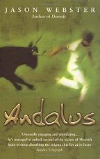Andalus by Jason Webster Andalus by Jason Webster