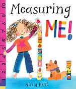 The Best New Books for 3-5 Year Olds - Measuring Me! by Nicola Kent The Best New Books for 3-5 Year Olds - Measuring Me! by Nicola Kent