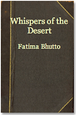 The best books on The Politics of Pakistan - Whispers of the Desert by Fatima Bhutto