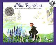 The best books on Guerrilla Gardening - Miss Rumphius by Barbara Cooney