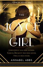 The Best Historical Fiction About Real People - The Joyce Girl by Annabel Abbs