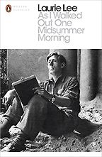 The best books on Spain - As I Walked Out One Midsummer Morning by Laurie Lee