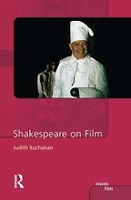 The best books on Shakespeare’s Reception - Shakespeare on Film by Judith Buchanan