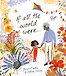 If All The World Were... by Joseph Coelho and illustrated by Allison Colpoys