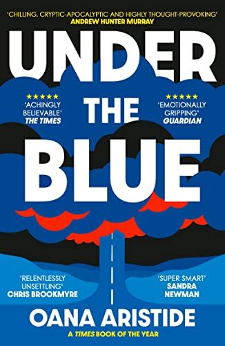 Under the Blue by Oana Aristide