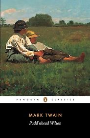 The Best Historical Fiction Set in the American South - Pudd'nhead Wilson by Mark Twain The Best Historical Fiction Set in the American South - Pudd'nhead Wilson by Mark Twain