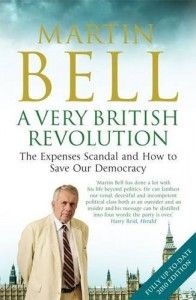 The best books on Reportage and War - Very British Revolution by Martin Bell